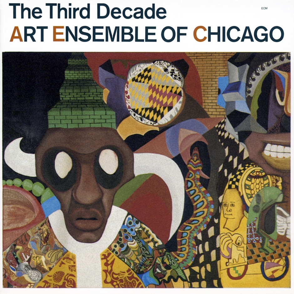 Art Ensemble of Chicago - The Third Decade